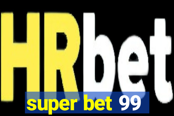 super bet 99